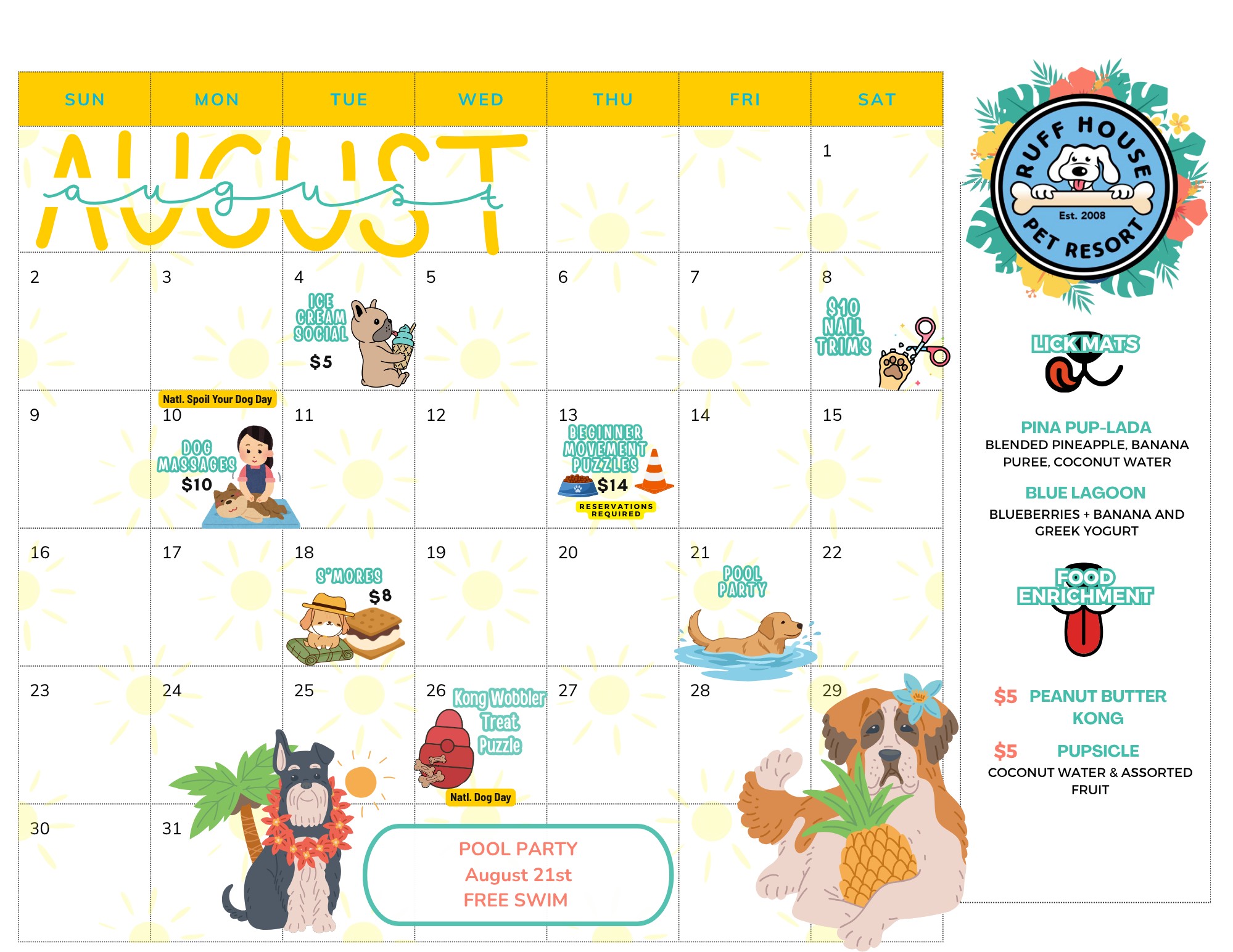 Ruff House Calendar August